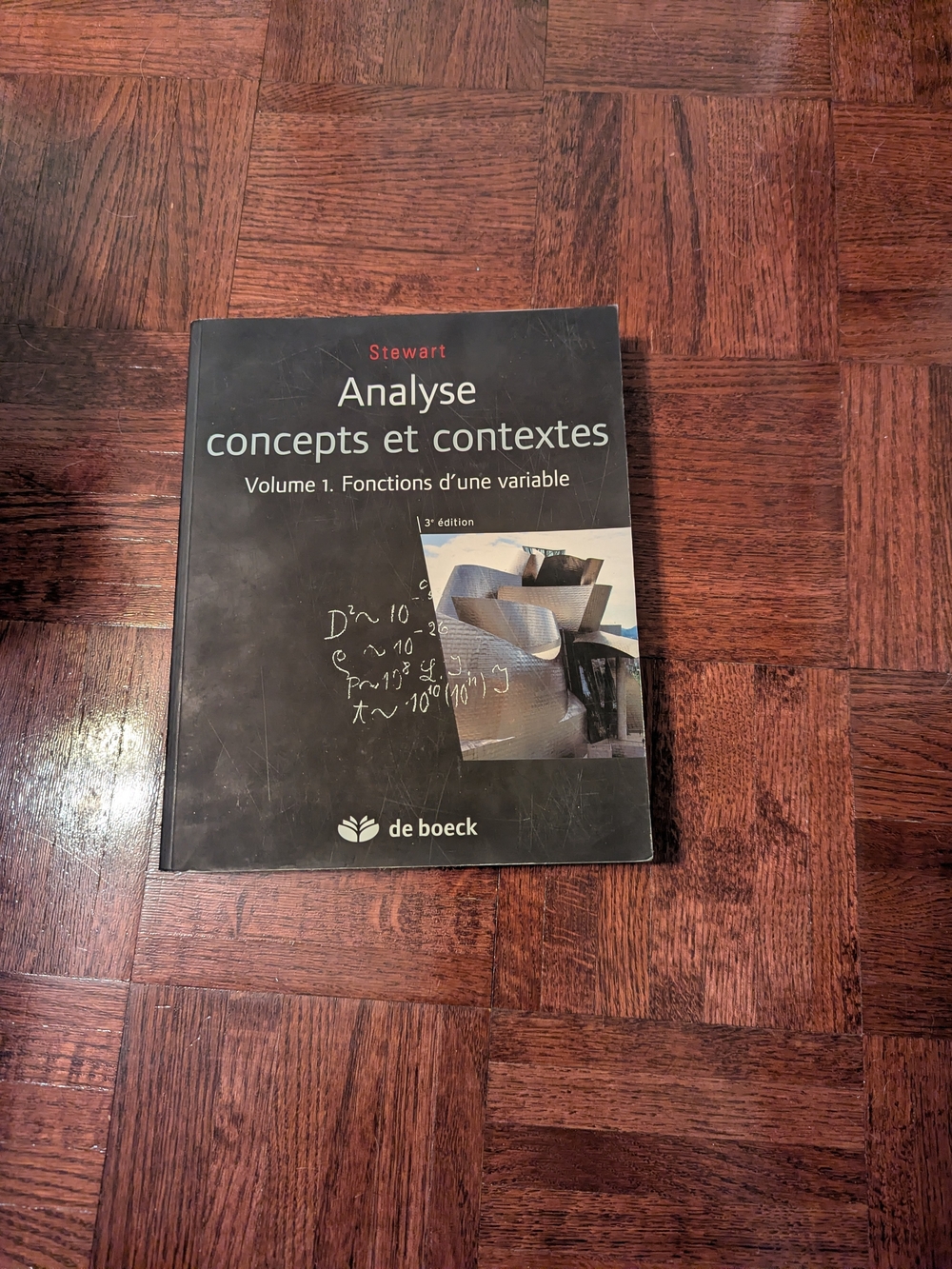 Analyse: Concepts et contextes - Volume 1 Fonctions d'une variable - 3e Édition